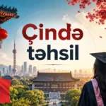 çində təhsil, Çində təhsil almaq, Çin təhsil sistemi, Çində ali təhsil, Çin universitetləri, Çin universitetlərinə qəbul, Çində bakalavr, Çində magistr təhsili, Çində doktorantura, Çində təqaüd proqramları, Çində pulsuz təhsil, Çin hökuməti təqaüdü, Çin tələbələr üçün təqaüd, Çin dilində təhsil, Çində əcnəbi tələbələr