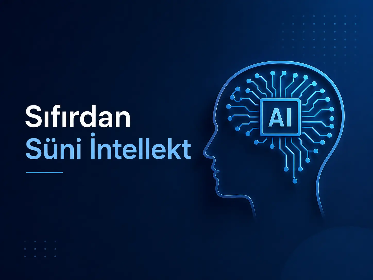 süni intellekt öyrənmək, süni intellekt təlimi, süni intellekt kursu, AI öyrənmək, AI təlimi, AI roadmap, süni intellekt roadmap, sıfırdan AI öyrənmək, sıfırdan süni intellekt öyrənmək, süni intellekt necə öyrənilir, AI necə öyrənilir, ödənişsiz süni intellekt təlimi, pulsuz süni intellekt təlimi, pulsuz AI kursları, AI öyrənmək üçün roadmap, süni intellekt öyrənmək üçün roadmap, süni intellektə haradan başlamaq olar, AI öyrənməyə haradan başlamalı, yeni başlayanlar üçün AI, süni intellektə yeni başlayanlar, AI öyrənmək üçün nə bilmək lazımdır, süni intellekt üçün Python, Machine Learning öyrənmək, Deep Learning öyrənmək, Generative AI öyrənmək, süni intellekt mühəndisi olmaq, AI Engineer olmaq, süni intellekt karyerası, AI karyerasına necə başlamaq olar