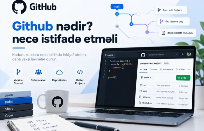 GitHub, GitHub istifadə qaydası, GitHub nə üçün istifadə olunur, Git və GitHub fərqi, GitHub repository nədir, GitHub repository yaratmaq, GitHub hesabı necə açılır, GitHub branch nədir, GitHub commit nədir, GitHub pull request nədir, GitHub merge nədir, GitHub clone nədir, GitHub fork nədir, GitHub push nədir, GitHub pull nədir, GitHub-a layihə yükləmək, GitHub layihə paylaşmaq, GitHub yeni başlayanlar üçün, GitHub dərsləri, GitHub proqramlaşdırma, GitHub versiya idarəetmə, Git versiya nəzarəti, repository nədir, branch nədir, commit nədir, pull request nədir, open source nədir, GitHub ilə komanda işi, GitHub portfolio, developer GitHub hesabı.